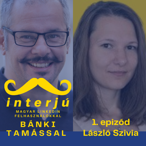 1. László Szilvia - Interjú magyar Linkedin felhasználókkal podcast