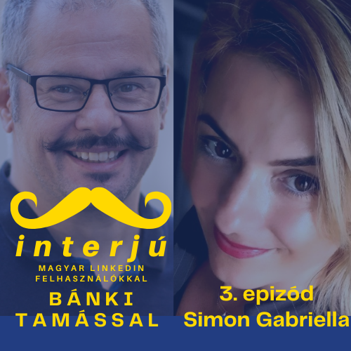3. Simon Gabriella - Interjú magyar Linkedin felhasználókkal podcast