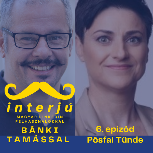6. Posfai Tünde - Interjú magyar Linkedin felhasználókkal podcast